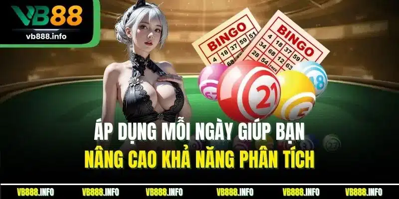 Soi Cầu Bạch Thủ Lô - Bí Kíp Đánh Đề Bất Bại Tại Cổng Game VB88 4 Áp dụng mỗi ngày giúp bạn nâng cao khả năng phân tích